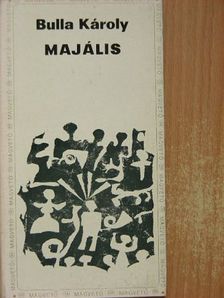 Bulla Károly - Majális [antikvár]