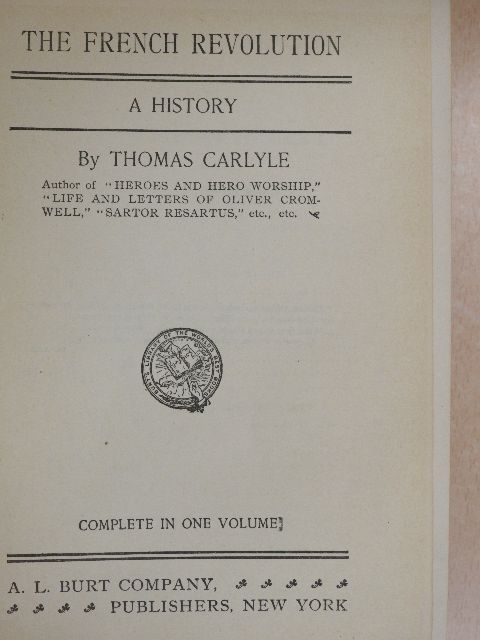 Thomas Carlyle - The french revolution [antikvár]