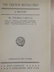 Thomas Carlyle - The french revolution [antikvár]