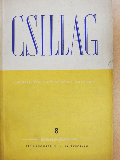 András Sándor - Csillag 1955. augusztus [antikvár]