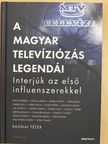 Bánó András - A magyar televíziózás legendái [antikvár]