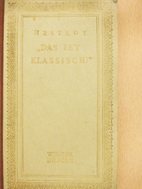 "Das ist klassisch!" (gótbetűs) [antikvár]