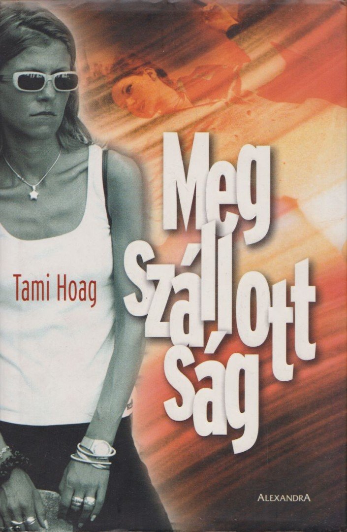 HOAG, TAMI - Megszállottság [antikvár]
