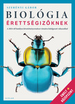 DR SZERÉNYI GÁBOR - Biológia érettségizőknek