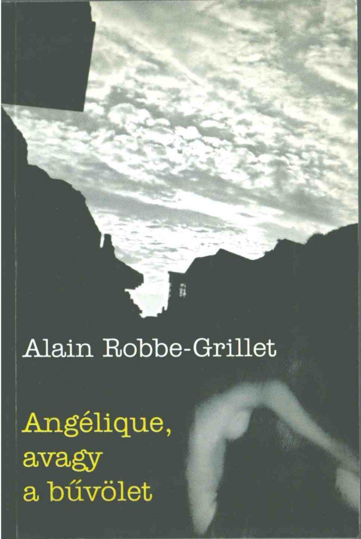 Angélique, avagy a bűvölet [antikvár]