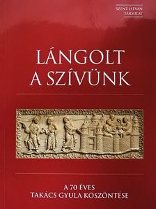 Benyik György - Lángolt a szívünk [antikvár]