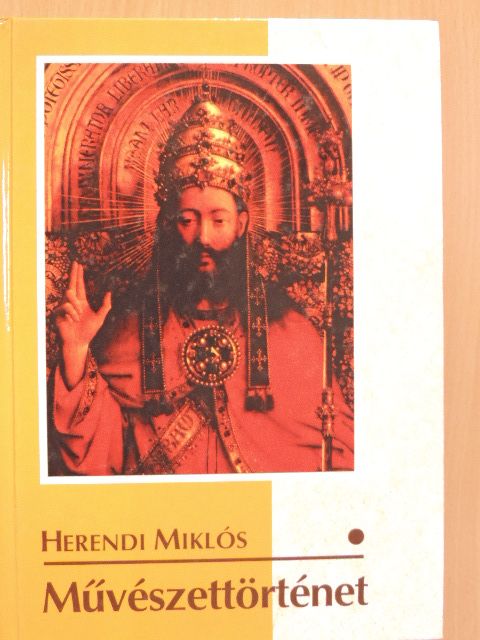 Herendi Miklós - Művészettörténet I. [antikvár]