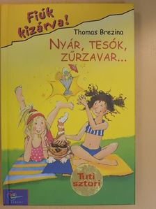 Thomas Brezina - Nyár, tesók, zűrzavar... [antikvár]