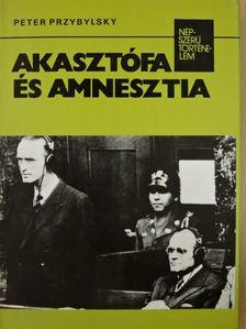 Peter Przybylsky - Akasztófa és amnesztia [antikvár]