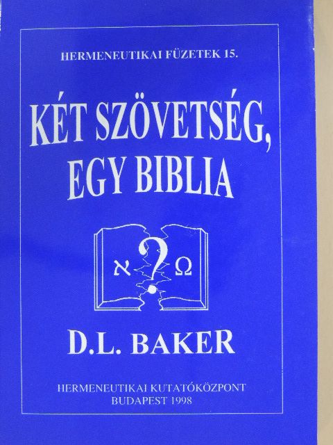 A. A. van Ruler - Két szövetség, egy biblia [antikvár]
