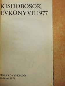Bakó Ágnes - Kisdobosok évkönyve 1977 [antikvár]