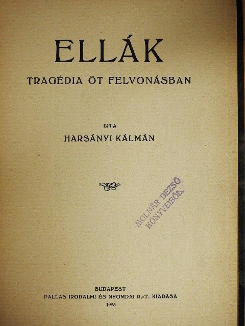 Harsányi Kálmán - Ellák [antikvár]