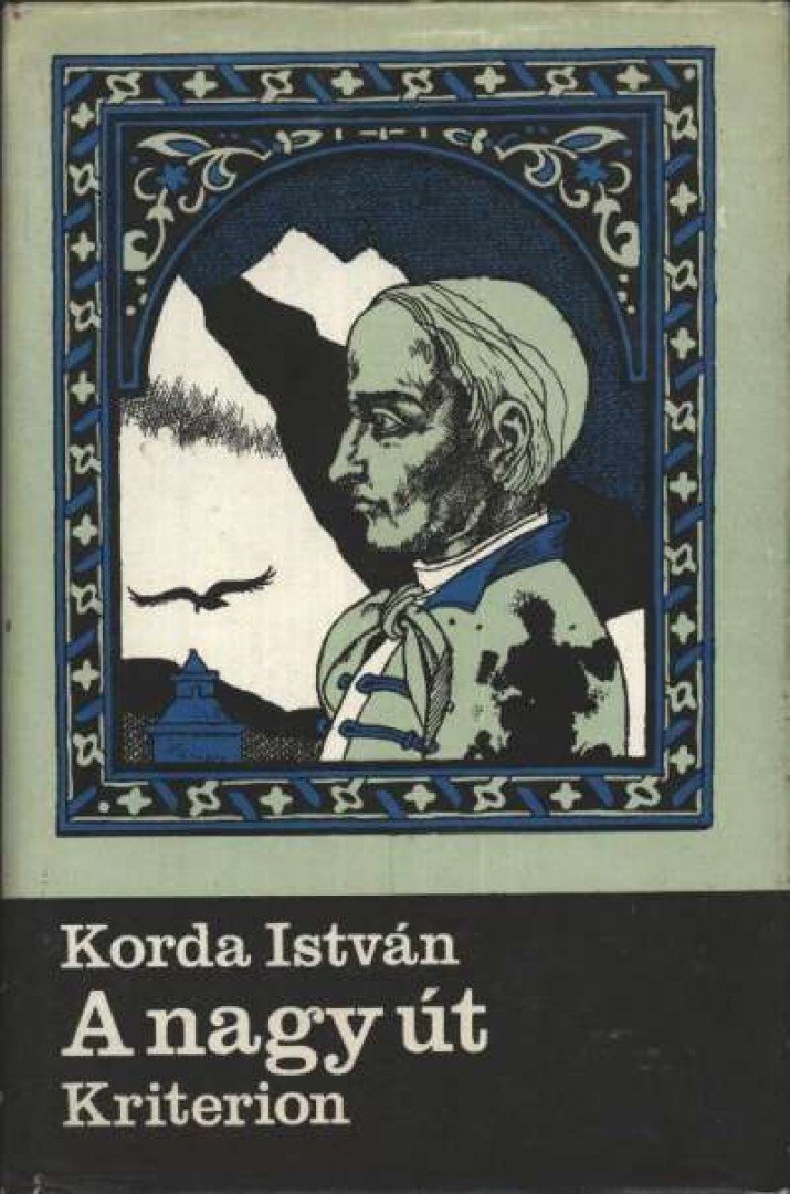 KORDA ISTVÁN - A nagy út [antikvár]