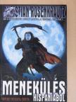 Christian Rosenkrautz - Menekülés Hispániából [antikvár]