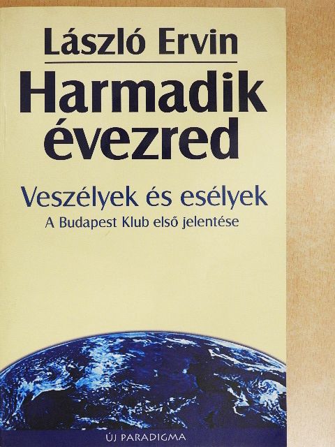 László Ervin - Harmadik évezred [antikvár]