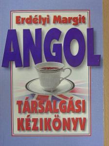Erdélyi Margit - Angol társalgási kézikönyv [antikvár]