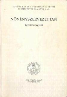 Gyurján István Dr. - Növényszervezettan [antikvár]