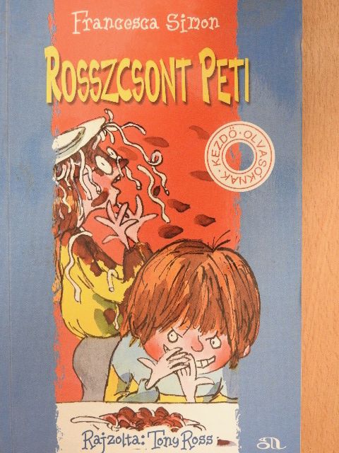Francesca Simon - Rosszcsont Peti [antikvár]
