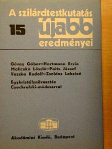 Gévay Gábor - A szilárdtestkutatás újabb eredményei 15. [antikvár]