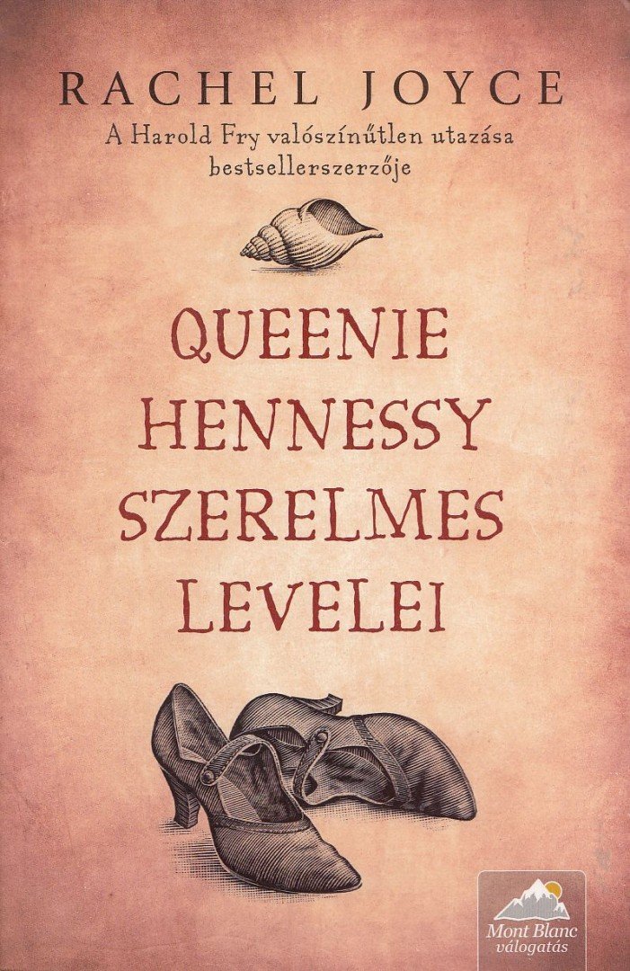 Rachel Joyce - Queenie Hennessy szerelmes levelei [antikvár]