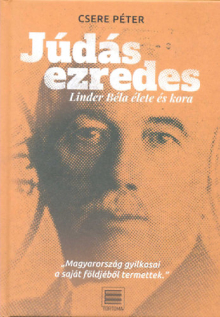 Csere Péter - Júdás ezredes [antikvár]