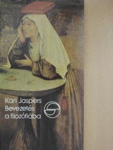 Karl Jaspers - Bevezetés a filozófiába [antikvár]