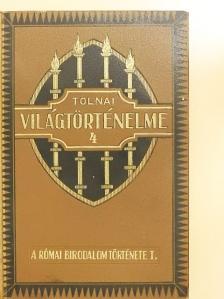 Tolnai Világtörténelme 4. - Az ókor [antikvár]