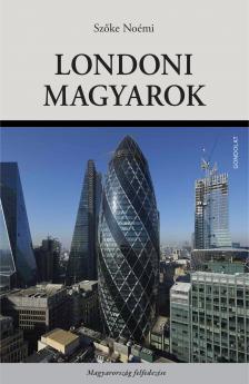 Szőke Noémi - Londoni magyarok