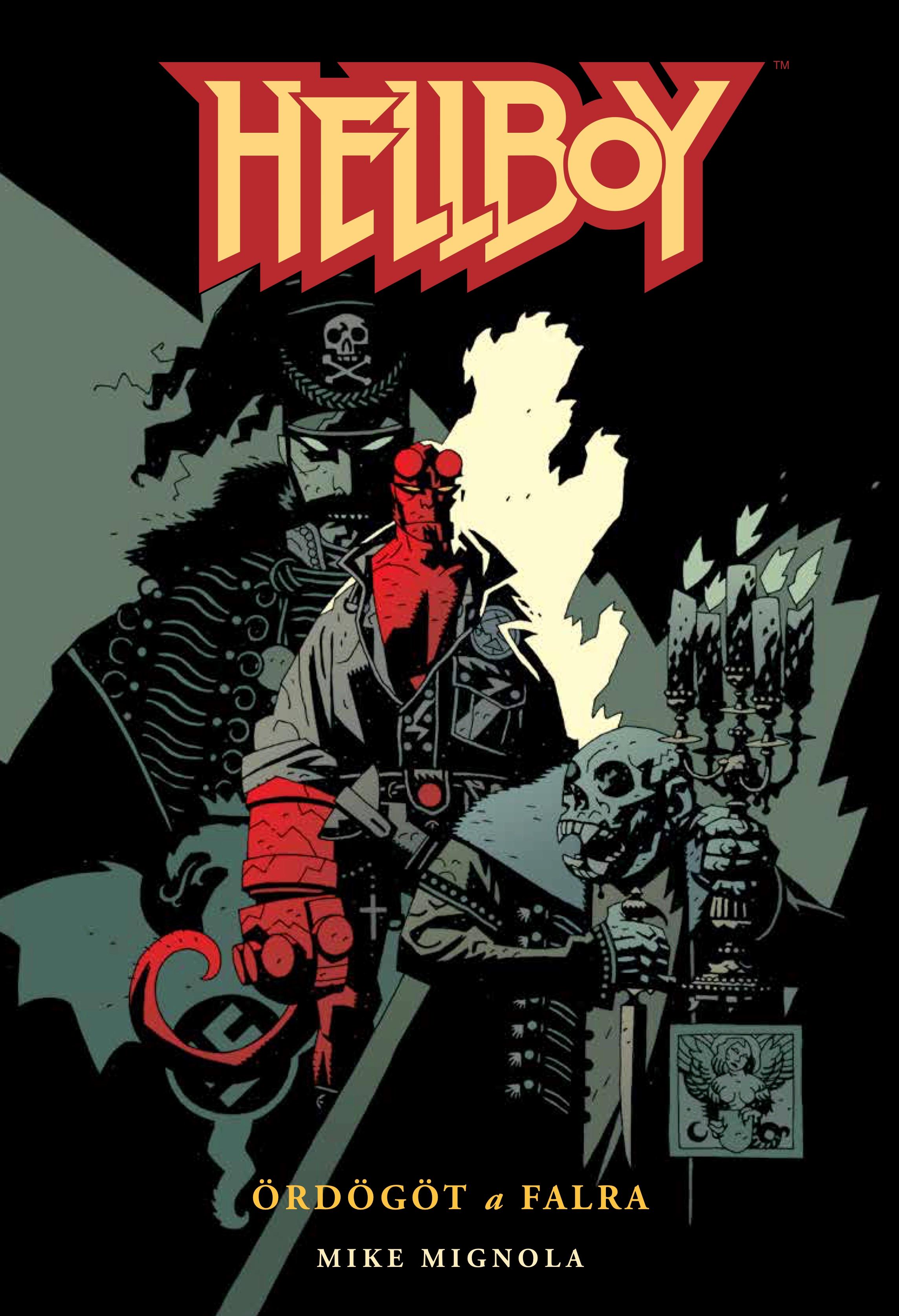 Mike Mignola - Hellboy 2: Ördögöt a falra