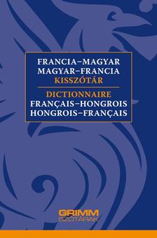 Vigh Szilvia - Francia-magyar, magyar-francia kisszótár