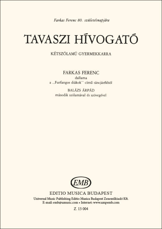 Farkas Ferenc - TAVASZI HIVOGATÓ - KÉTSZÓLAMÚ GYERMEKKARRA