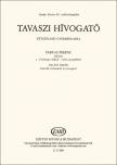 Farkas Ferenc - TAVASZI HIVOGATÓ - KÉTSZÓLAMÚ GYERMEKKARRA