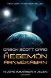 Orson Scott Card - A Hegemón árnyékában [eKönyv: epub, mobi]