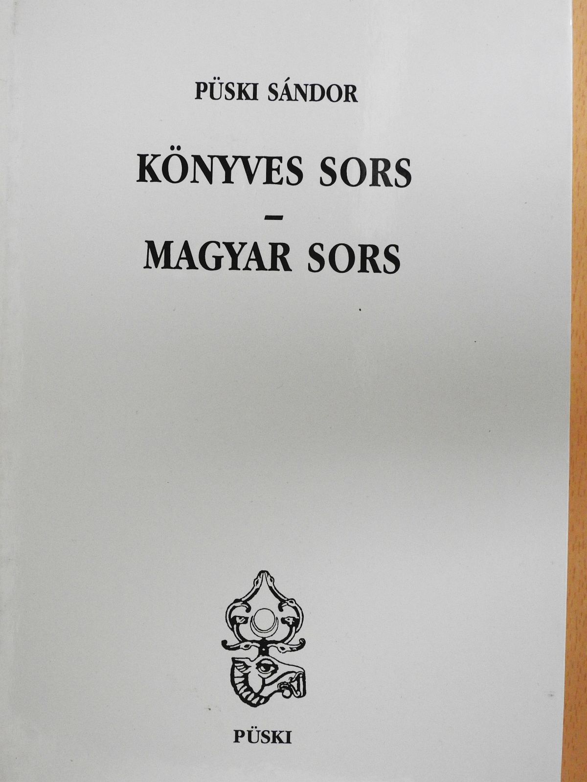 Püski Sándor - Könyves sors - magyar sors (dedikált példány) [antikvár]