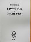 Püski Sándor - Könyves sors - magyar sors (dedikált példány) [antikvár]