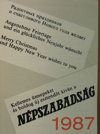 Kellemes ünnepeket és boldog új esztendőt kíván a Népszabadság 1987 [antikvár]
