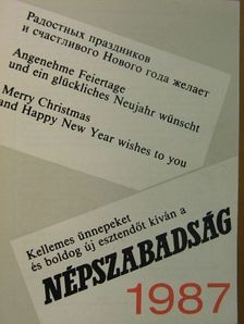 Kellemes ünnepeket és boldog új esztendőt kíván a Népszabadság 1987 [antikvár]