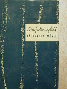 Majakovszkij - Majakovszkij válogatott művei II. (töredék) [antikvár]