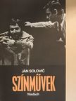 Ján Solovic - Színművek [antikvár]