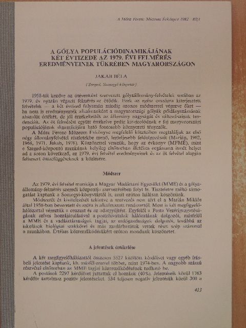 Jakab Béla - A gólya populációdinamikájának két évtizede az 1979. évi felmérés eredményeinek tükrében Magyarországon [antikvár]