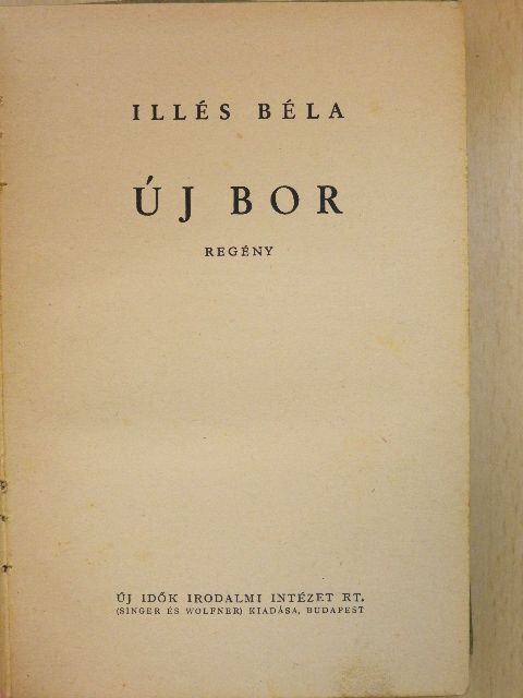 Illés Béla - Új bor [antikvár]