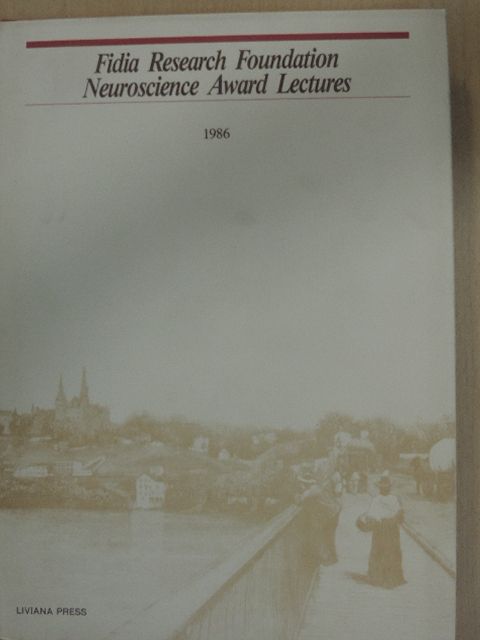 Eric Kandel - Fidia Research Foundation Neuroscience Award Lectures 1986 [antikvár]