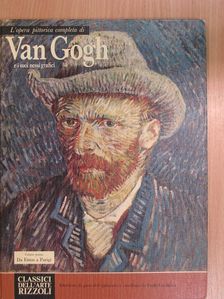 Paolo Lecaldano - L'opera pittorica completa di Van Gogh e i suoi nessi grafici - Volume primo [antikvár]