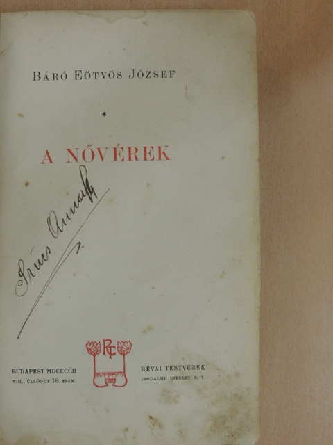 Báró Eötvös József - A nővérek [antikvár]