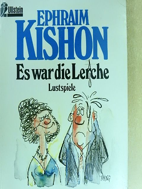 Ephraim Kishon - Es war die Lerche [antikvár]