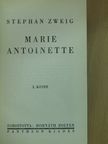 Stephan Zweig - Marie Antoinette I-II. [antikvár]