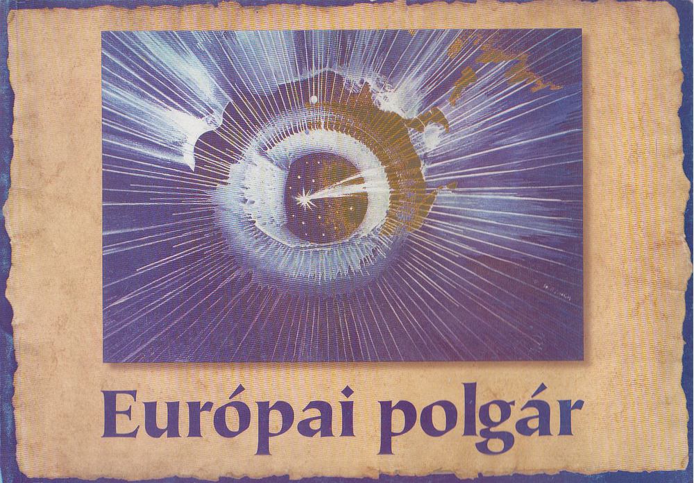 Chronowski Nóra, Kondorosi Ferenc , Környei Ágnes - Európai polgár [antikvár]