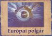 Chronowski Nóra, Kondorosi Ferenc , Környei Ágnes - Európai polgár [antikvár]