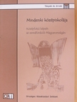 Balázs Éva - Mindenki középiskolája [antikvár]