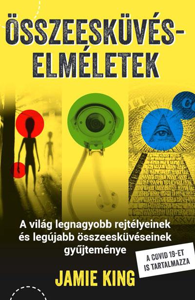 Jamie King - Összeesküvés-elméletek